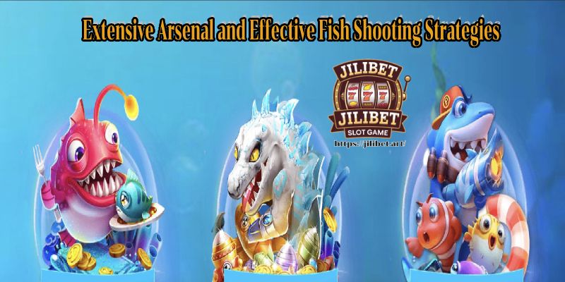 Extensive Arsenal and Effective Fish Shooting Strategies
