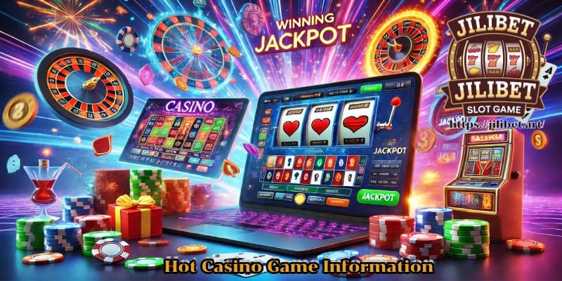 Hot Casino Game Information