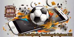 Latest Football Betting Terminology for Beginners 2025