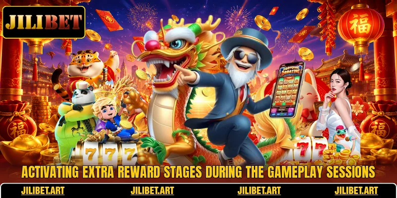 Activating extra reward stages during the gameplay sessions