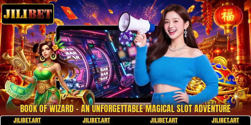 Book Of Wizard - An Unforgettable Magical Slot Adventure
