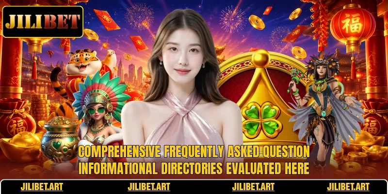 Comprehensive frequently asked question informational directories evaluated here