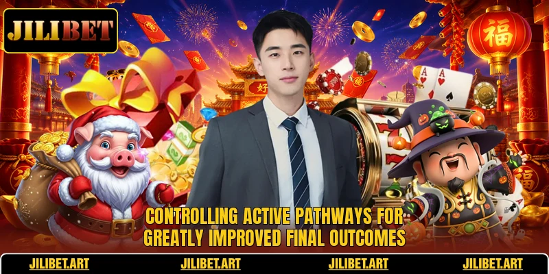 Controlling active pathways for greatly improved final outcomes
