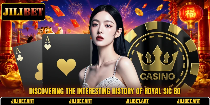 Royal Sic Bo - An Outstanding Introduction To Dice Games 5 Discovering the interesting history of royal sic bo