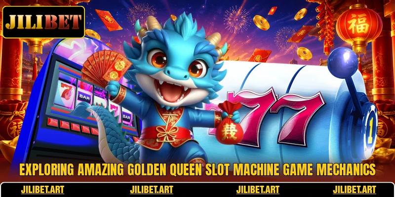 Exploring amazing golden queen slot machine game mechanics