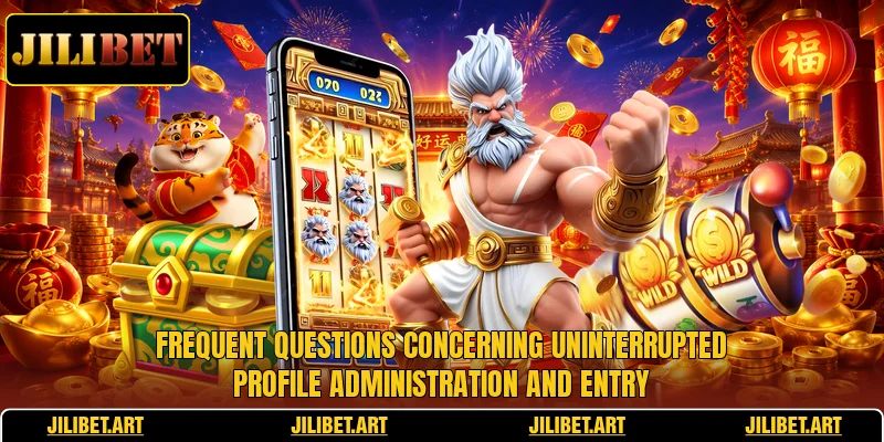 Frequent questions concerning uninterrupted profile administration and entry