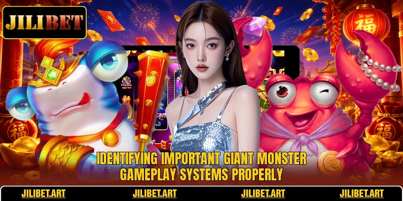 Identifying important giant monster gameplay systems properly