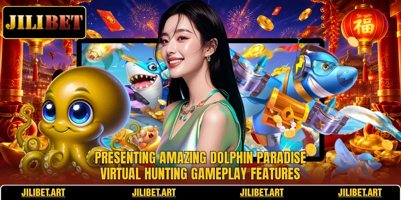 Presenting amazing dolphin paradise virtual hunting gameplay features