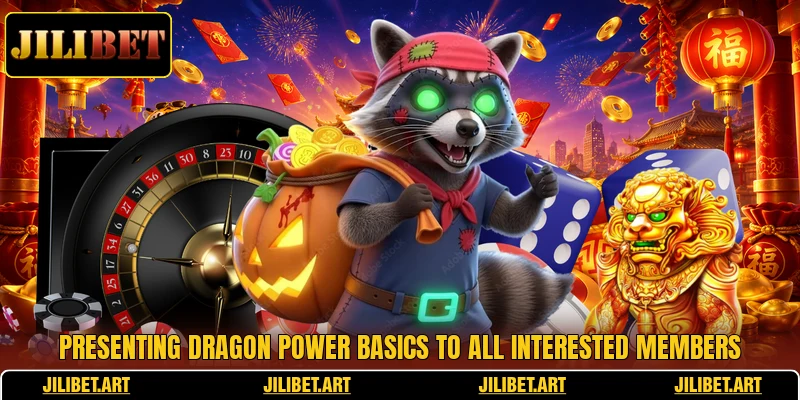 Presenting dragon power basics to all interested members