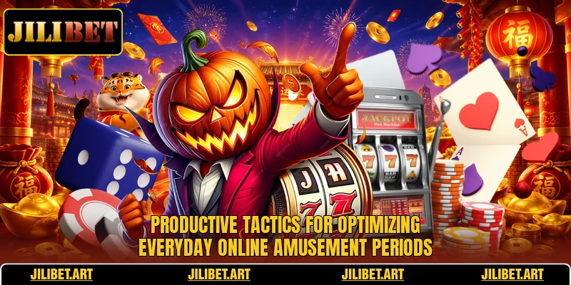 Productive tactics for optimizing everyday online amusement periods