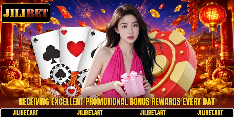 Receiving excellent promotional bonus rewards every day
