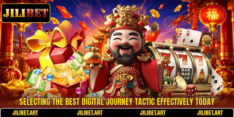 Selecting the best digital journey tactic effectively today
