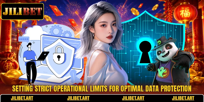 Setting strict operational limits for optimal data protection
